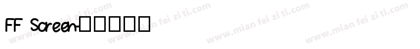 FF Screen字体转换